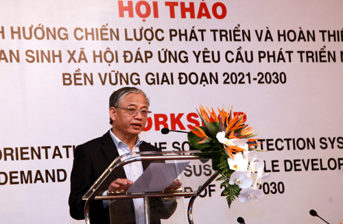 Hội thảo quốc gia về định hướng chiến lược phát triển và hoàn thiện hệ thống an sinh xã hội giai đoạn 2021 – 2030